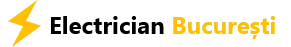 Firma electricieni Bucuresti. Electrician Bucuresti