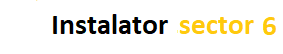 instalator sector 6